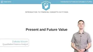 Python Tutorial: Present and Future Value