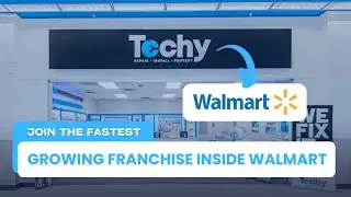 Join Techy Franchise Inside Walmart: Grow Your Business with Our Exclusive Partnership