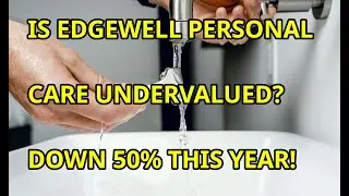 Анализ акций Edgewell Personal Care | Недооцененные акции потребительского сектора?