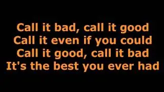 Good is the new bad lyrics