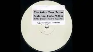 The Astro Trax Team - The Energy (Feel The Vibe) ( Original Mix)