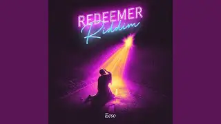 Redeemer Riddim