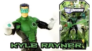 DC Universe Classics 6 inch Green Lantern Kyle Rayner Action Figure Unboxing & Review