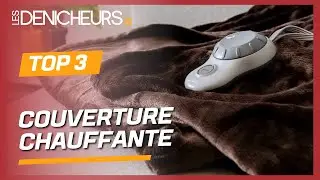 COUVERTURE CHAUFFANTE - Comparatif & Guide d'achat [NOUVEAUTÉS] 2024