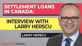 Settlement Loans | Interview with Larry Herscu from Easy Legal Finance Inc.