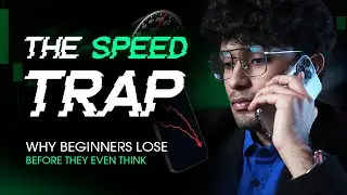 The Biggest Trap for Beginner Traders: Speed! Master Patience & Trade Smarter