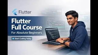 Flutter Full Course for Absolute Beginners | Start App Development from Scratch | #1
