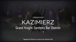 Grand Knight Territory Bar District. Contingency 18. Arknights.