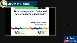 How to manage time in class? - IH Cairo Webinar