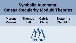 [POPL'25] Symbolic Automata: omega-Regularity Modulo Theories