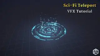 Unity Sci-Fi Teleport VFX Tutorial