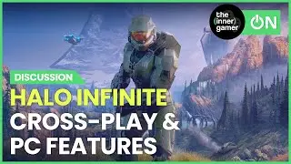 Halo Infinite Cross-Play and Cross-Progression + PC Features