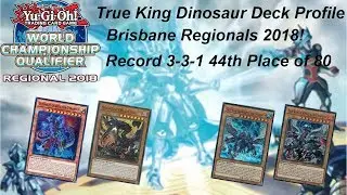 44th Place True King Dinosaur Deck Profile Brisbane Regional 2018!
