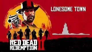 Red Dead Redemption 2 Official Soundtrack - Lonesome Town
