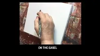 On The Easel:  vol 1 episode 5
