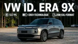 Alle Infos zum neuen VW ID. Era 9X EREV-Crossover