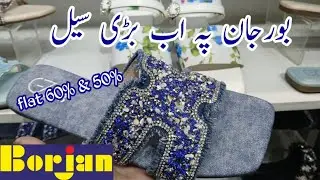Borjan shoes end of season sale flat 60% off || Borjan shoes sale 