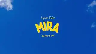 Mira - North PK