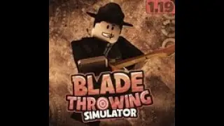 [STEAMPUNK] Blade Throwing Simulator 1.19.0 ⬇Check Description⬇