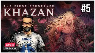 LIVE: The First Berserker: Khazan. It's like gooning to a fist fight in a Wal Mart parking lot.