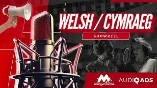Welsh Language Voiceover Showreel | Radio, TV & Corporate Audio Production (Cymraeg)