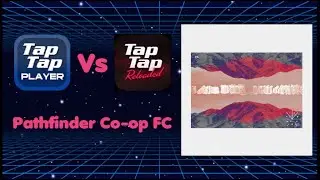 Tap Tap Player (Hardcore) Vs Tap Tap Reloaded: Pathfinder FC (Co-op)
