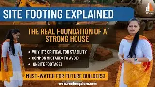 Site Footing Explained | The Real Foundation of a Strong House | RCC Vlogs