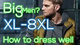 Plus size fashion for men | Grote maten herenkleding