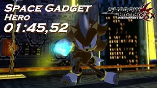 Space Gadget (Hero) [01:45,52] Shadow SX 1.1