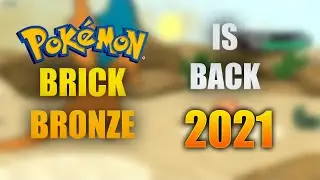How to play Pok&eacute;mon Brick Bronze 2021!