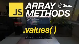 Методы работы с массивами в JavaScript за несколько минут: VALUES() &mdash; 3 ПРИМЕРА!
