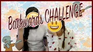 Backwards CHALLENGE by KatyaRoy