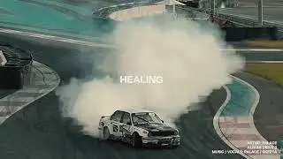 Palace - Healing [DRIVE 2]