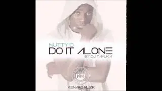 Nutty O Di Bwoy - Do It Alone