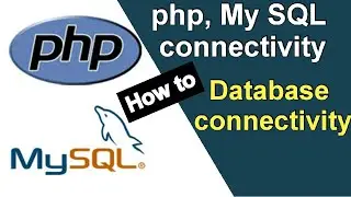 How to connect Php with mysqli, database connectivity php and mysqli