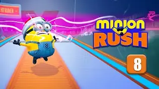 Minion Rush 2025 (Part 08)