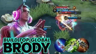 CARA BERMAIN BRODY YANG BENAR | BUILD TOP GLOBAL BRODY - MOBILE LEGENDS