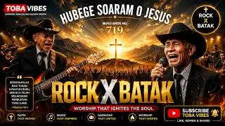 🎸 Buku Ende No. 719 - Hubege Soaram O Jesus (Metal Rock & Sulim Batak Version)