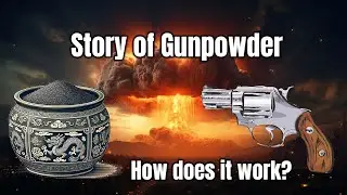 Story of Gunpowder and how does it work? | science talk