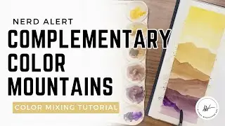 Paint Mountains with Complementary Colors - Nerd Alert - Easy Watercolor Lesson