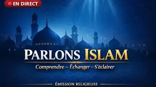 PARLONS ISLAM DU 16 JANVIER 2026 SUR WEST AFRICA TV