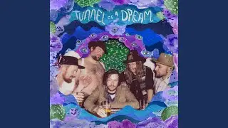 Tunnel of a Dream