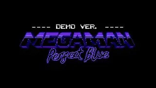 Mega Man Perfect Blue (Demo Version) - Roll-Chan Gameplay