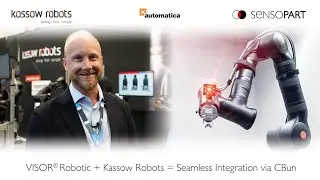 VISOR&reg; Robotic + Kassow Robots = Seamless Integration via CBun &ndash; Interview Automatica 2025