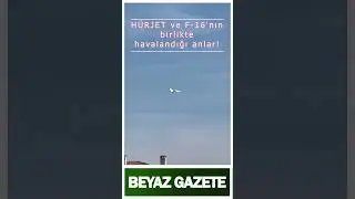 H&Uuml;RJET ve F-16'nın birlikte havalandığı anlar!