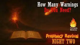 How Many More Warnings Do You Need? | Prophecy Portal Revival (Day 2)