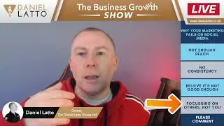 Why your marketing fails on social media | The Daniel Latto Podcast Show