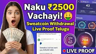 How to Withdraw Money on Sweatcoin in telugu | Earnings proof of Sweatcoin app rewards vachayi 