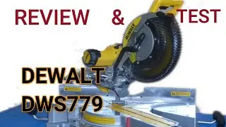 REVIEW & TEST: DEWALT 779 TYPE 21 12