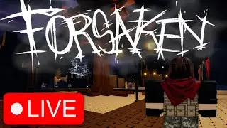 Forsaken Private!| Playing Forsaken With Viewers! | Every 5 Rounds: Serverwipe | Link In Description